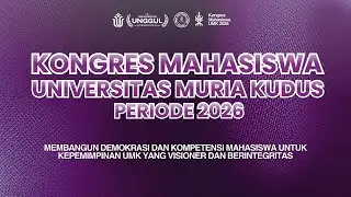 KONGRES MAHASISWA UNIVERSITAS MURIA KUDUS 2026 SESI 2