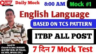 LIVE 8 AM🛑 ENGLISH MOCK TEST HARD QUESTION ITBP WRITTEN  HEAD CONSTABLE CM ASI STENO CISF FIREMAN