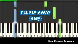 I'll Fly Away Easy Piano Notes - Hymn