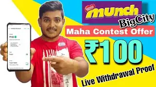 Munch BigCity Offer Today || Earn Flat ₹100 Cashback In Paytm Wallet || Live Withdrawal Proof
