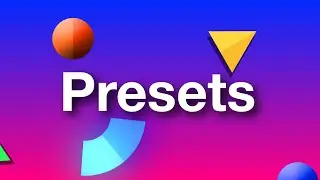11 Animation Presets