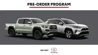 Pre-Order Program | Red Deer Toyota