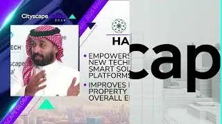 Transforming Real Estate: Insights from Yazeed Alghamdi at Cityscape Global