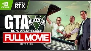 Grand Theft Auto V - All Cutscenes (Full Cinematic Movie) 4K 60FPS ULTRA HD | No Commentary |
