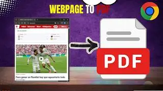 How to Convert Any Webpage to PDF in Google Chrome (Save Web Pages as PDF)