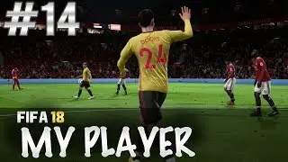 FIFA 18 | MY PLAYER | #14 | DOCKS THE STRIKER