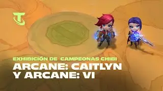 Arcane: Caitlyn y Arcane: Vi | Exhibici&oacute;n de campeonas chibi - Teamfight Tactics