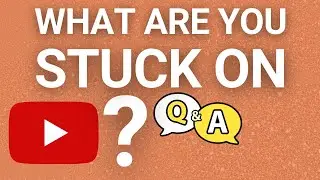 Ask Me Anything About YouTube (Clarity, Content, Monetization)