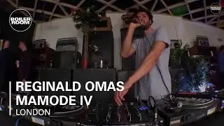 Reginald Omas Mamode IV Boiler Room London Live Set
