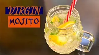 Virgin Mojito| Refreshing Lemon Mint Mojito | Summer Drink | Mocktail Juice Recipe | Home made Drink