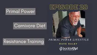 PRIMAL POWER LIFESTYLE WITH DAVE DALEY