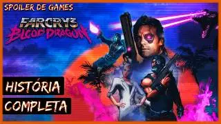 FAR CRY: BLOOD DRAGON e TRIALS OF THE BLOOD DRAGON - Hist&oacute;ria Completa