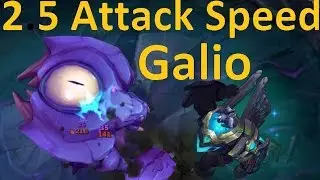 2.5 Attack Speed Galio - Pawnce Does Builds so You Don't Have to