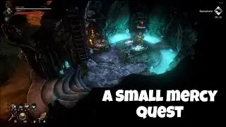 A Small Mercy Quest Guide - No Rest For The Wicked Breach Refined