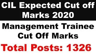 CIL Management Trainee Cut Off Marks 2020 Collect Here