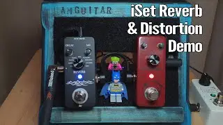 iSet Reverb & Distortion Pedals