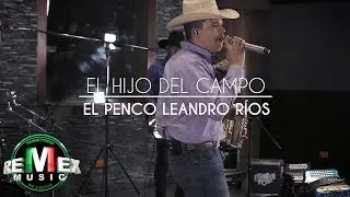 Leandro R&iacute;os - El hijo del campo (Pachangueando)