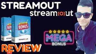 StreamOut Review ⚠️ WARNING ⚠️ DON'T GET STREAMOUT WITHOUT MY 🔥 CUSTOM 🔥 BONUSES