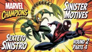 A SUPER FERROADA! SINISTER MOTIVES - SEXTETO SINISTRO - ROUND 2 (PARTE 4)