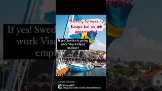 Sweden work Visa