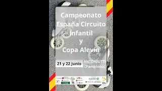 Sábado tarde. Campeonato de España Infantil y Copa de España Alevín Circuito