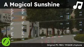 A Magical Sunshine (Original PC-9801 YM2608 chiptune)
