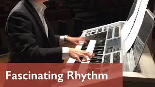 Fascinating Rhythm (Dave Grusin Ver.)（Electone演奏）