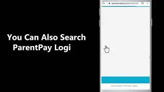 How To Login Into Parent Pay.