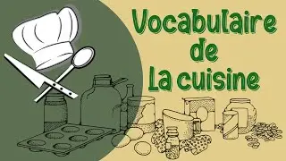 Apprendre le Vocabulaire de la Cuisine en Arabe