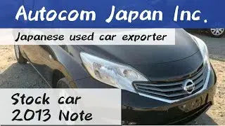 2013 NISSAN NOTE E12 Autocom Japan stock car Japanese Used Car Exporter 609955