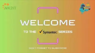 Process of Navigating the Symantec Cloud Portal Adaptive Protection Policy! Symantec Series 8 #nk2it