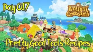 Animal Crossing: New Horizons - Pretty Good Tools Recipes (Day #017)