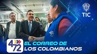 Reestructuraci&oacute;n de 4-72, el correo de los colombianos