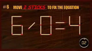 Matchstick Puzzle | Matchstick Logic Puzzles | Matchstick Tricks#BrainGames #MatchstickChallenge