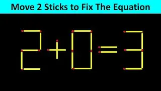 Matchstick Puzzle - Fix The Equation #matchstickpuzzle #simplylogical