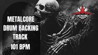 101 BPM Metalcore Drum Backing Track | Driving Heavy Beat | Royalty Free Drum Track