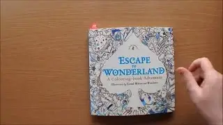 Escape to Wonderland by Good Wives and Warriors Colouring Book Flipthrough