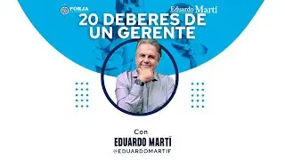 20 Deberes de un Gerente