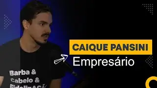 O Sucesso por Trás de uma Barbearia de Destaque em SP | Com Caique Pansini