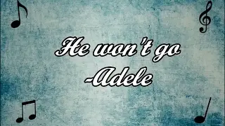 He won't go - Adele - Karaoke ELTPedia UIS