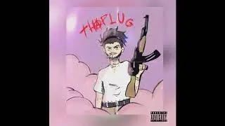 ThaPLUG - Biblia & AK