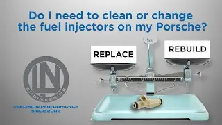 Do I need to clean or change my fuel injectors on my Porsche?