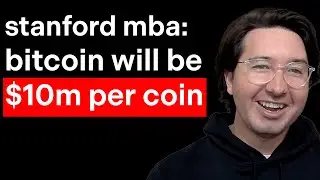 Jesse Myers: Why Bitcoin Will Hit $10 Million Per Coin &mdash; Stanford MBA Predicts The Endgame!