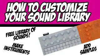 Customizing your SEQTRAKs Sound Set in V2.0