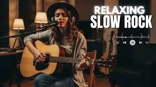 🎶 Slow Rock Chill at Night | Relaxing & Healing Soft Rock Music