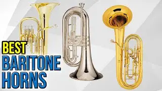 6 Best Baritone Horns 2017