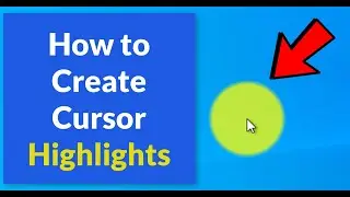 How to highlight Mouse Pointer in Windows PC