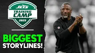 BIGGEST Storylines Heading into Training Camp - NY Jets