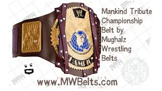 Mankind Mick Foley Tribute WWE Championship Belt Remake by MWBelts
