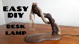 DIY DESK LAMP / Edison Light Bulb